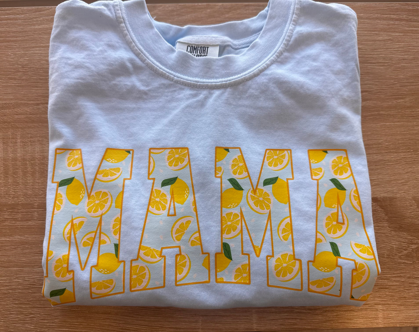 MAMA Lemons Tee