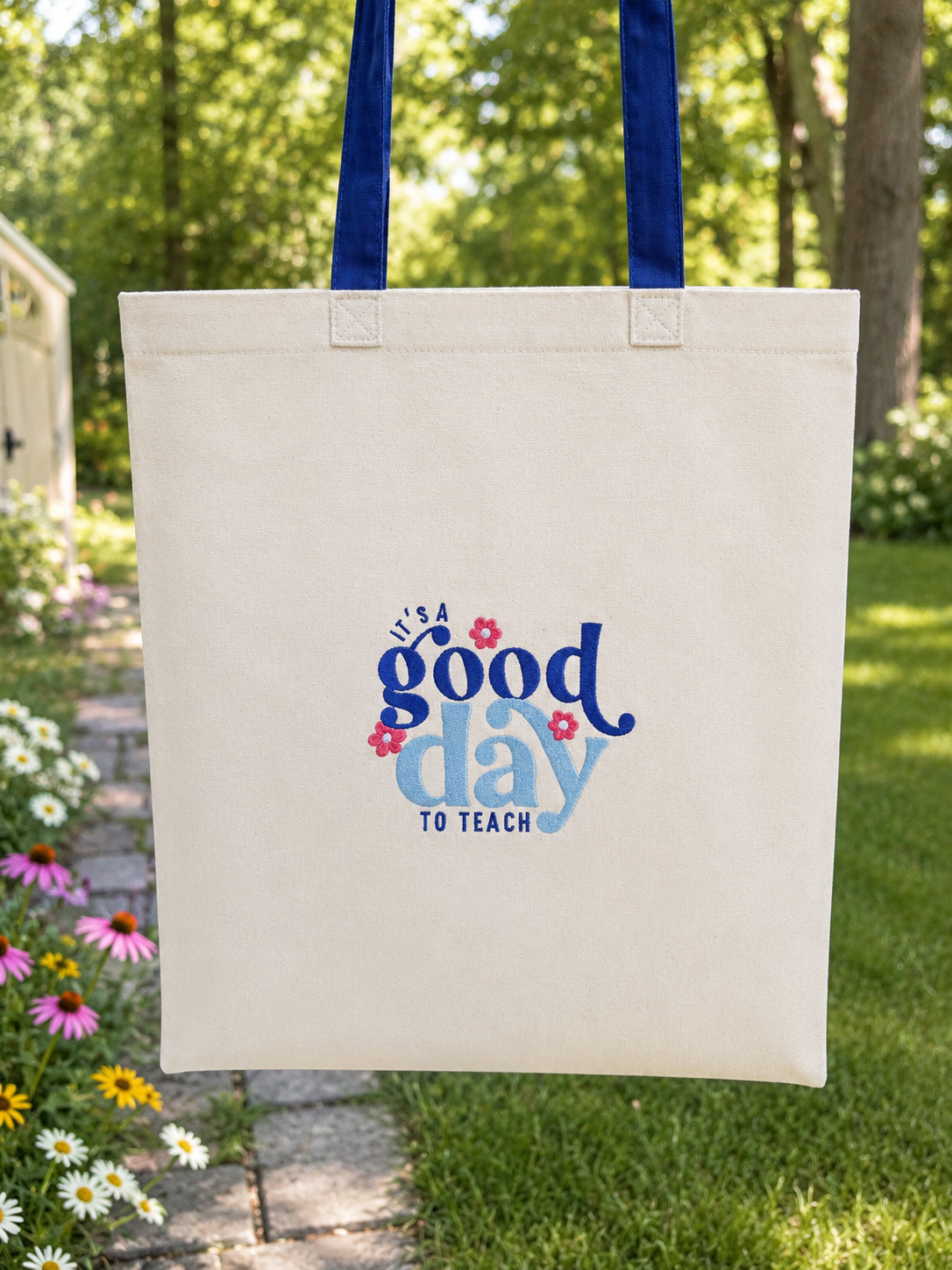 It’s a Good Day to Teach, Embroidered Canvas Tote Bag