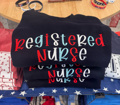 Red, White & Blue Embroidered Registered Nurse Crewneck Sweatshirt