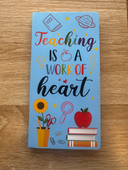 Teaching is a Work of Heart- Sticky Notes Set